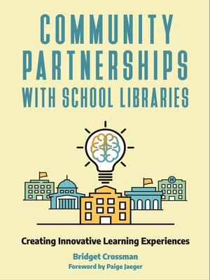 cover image of Community Partnerships with School Libraries